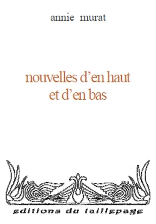 Nouvelles d'en haut et d'en bas