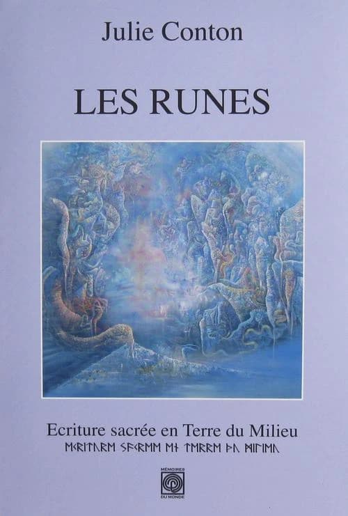 Les runes : écriture sacrée en Terre du Milieu