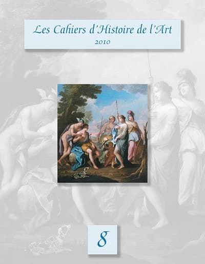 Les cahiers d'histoire de l'art n 8