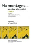 Ma montagne... du rêve à la réalité. Tome 1, 50 ans d'études d'urbanisme en montagne