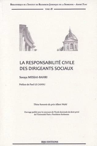La responsabilité civile des dirigeants sociaux