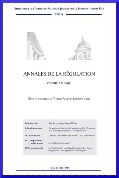 Annales de la régulation. Volume 2, 2009