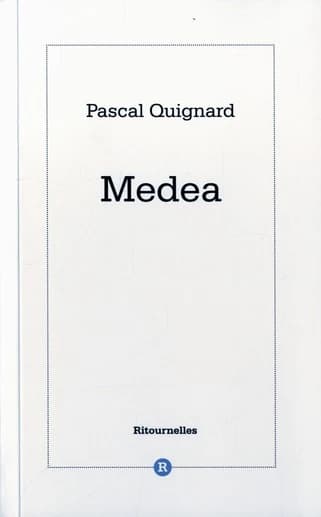 Medea ; précédé de Danse perdue