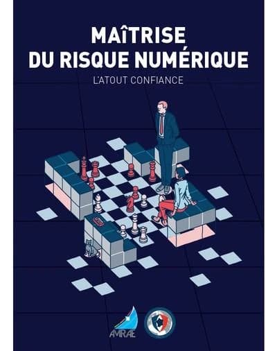 Maîtrise du risque numérique : l'atout confiance