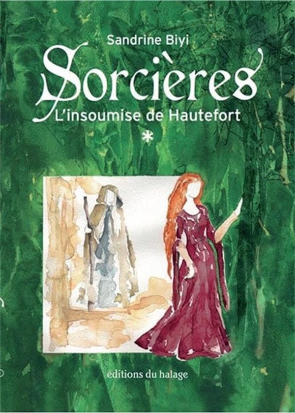 L'insoumise de Hautefort : roman
