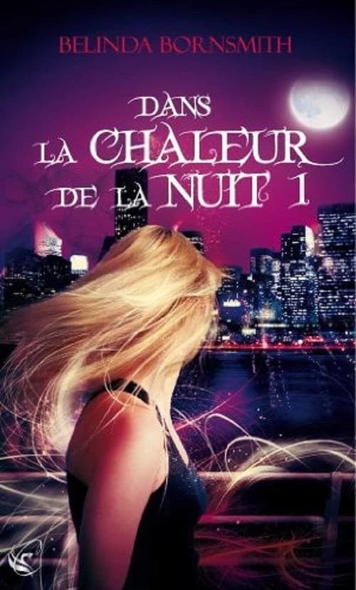 Dans la chaleur de la nuit. I