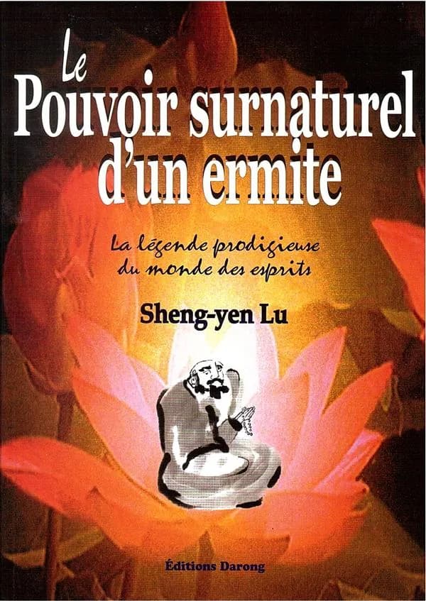 Le pouvoir surnaturel d'un ermite : la légende prodigieuse du monde des esprits