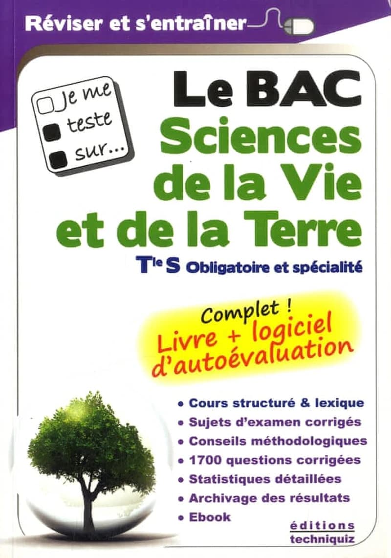 Je me teste sur... Le BAC Sciences de la Vie et de la Terre Tle S