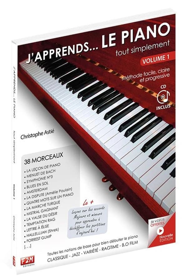 J'apprends... le piano tout simplement : méthode facile, claire et progressive : niveau 1 & 2
