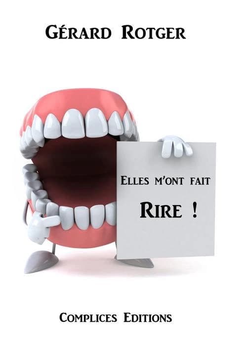 Elles m'ont fait rire ! : recueil d'histoires drôles