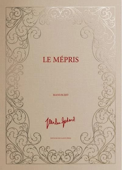 "Le mépris" : manuscrit