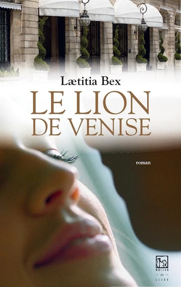 Le lion de Venise : roman