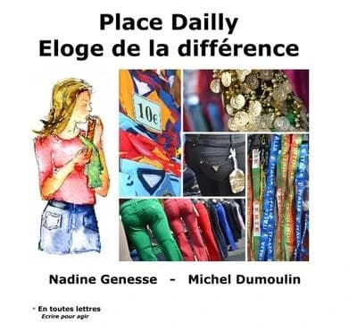 Place Dailly : éloge de la différence