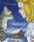 Pétrus et mademoiselle Emma : petites histoires pour une princesse