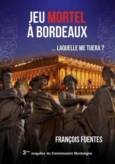Jeu mortel à Bordeaux