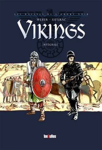 Vikings ; les racines de l'Ordre Noir : Intégrale Tomes 1 et 2