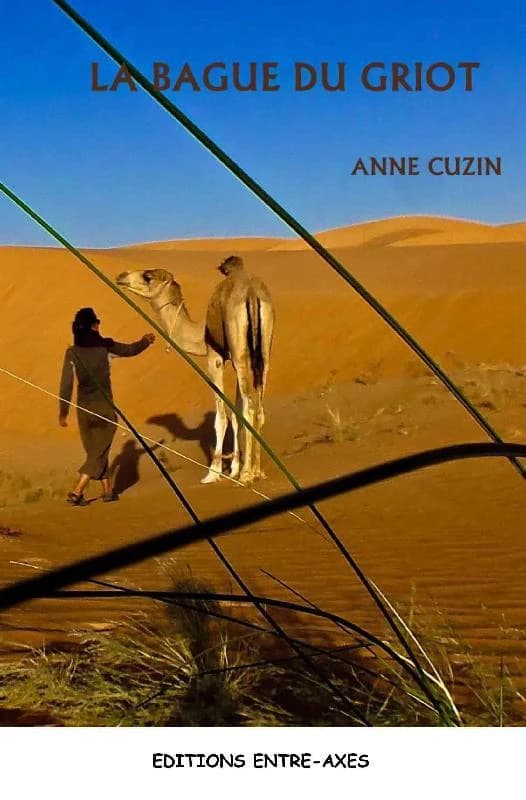 La bague du griot : journal d'une touriste en Mauritanie