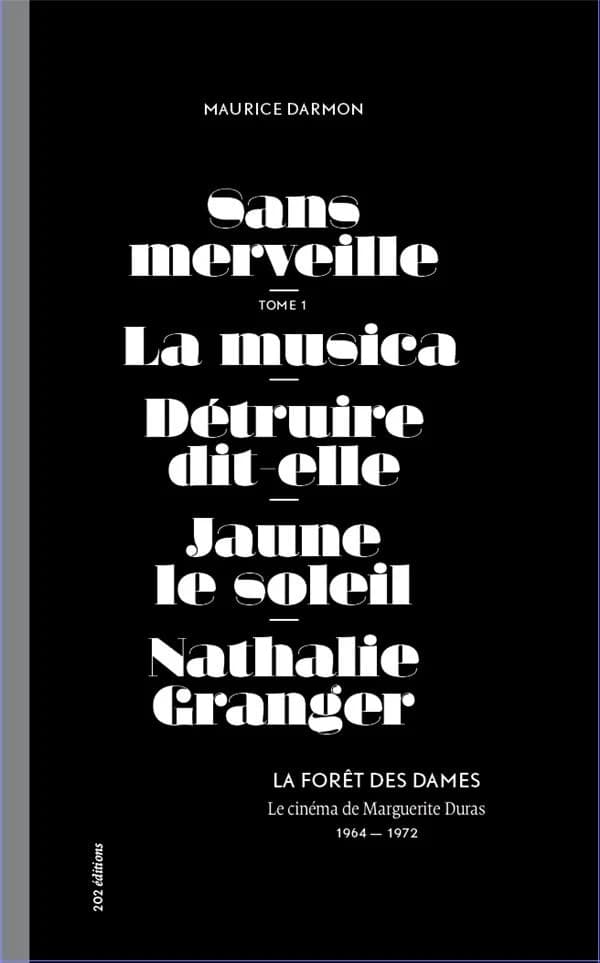 La forêt des dames : 1964-1972