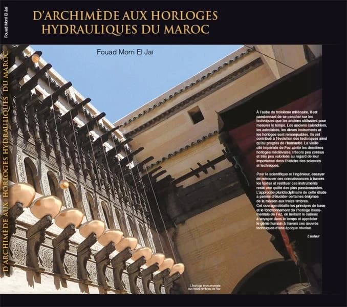 D'Archimède aux horloges hydrauliques du Maroc