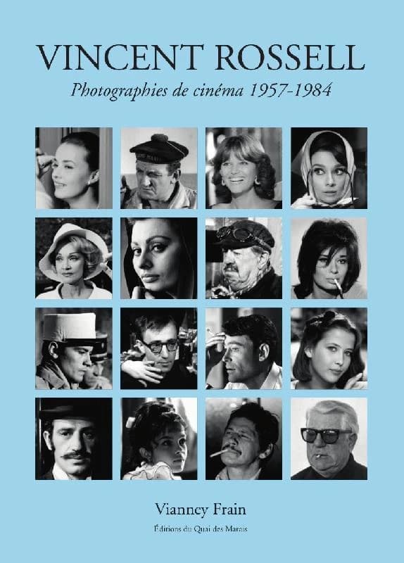 Vincent Rossell : photographies de cinéma 1957-1984