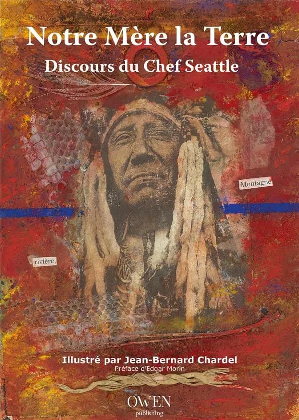 Notre mère la terre ; discours du chef Seattle