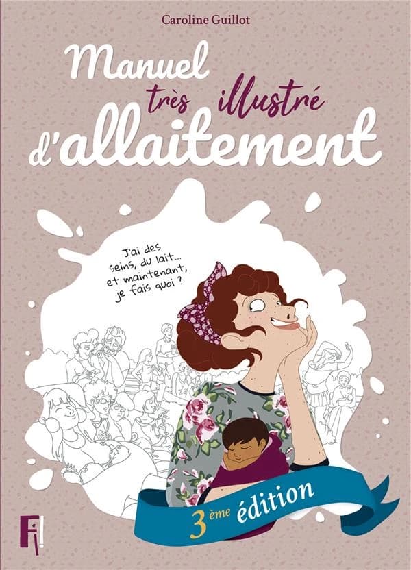 Manuel très illustré d'allaitement