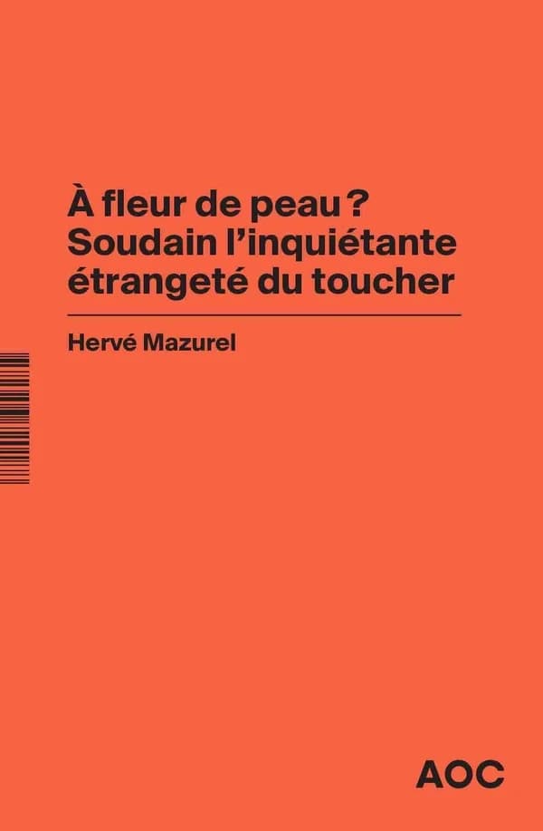 À bout de souffle ? : la société du masque ; À fleur de peau ? : soudain l'inquiétante étrangeté du toucher
