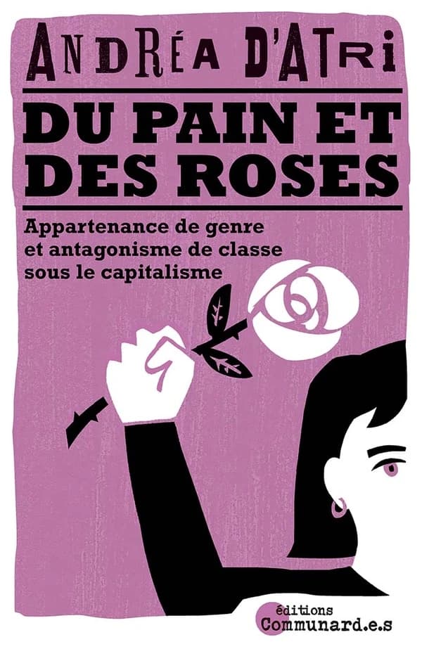 Du pain et des roses : Appartenance de genre et antagonisme de classe sous le capitalisme