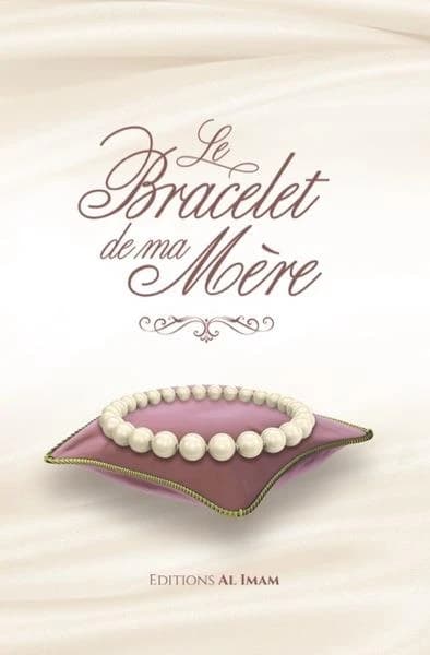 Le bracelet de ma mère