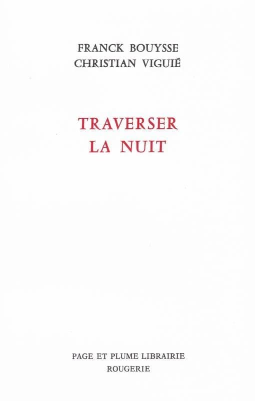 Traverser la nuit