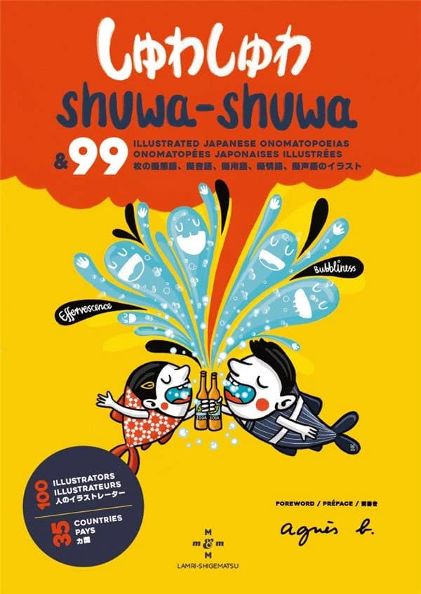 Shuwa-shuwa : & 99 onomatopées japonaises illustrées