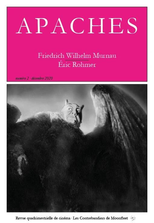 Revue Apaches n.2 : Friedrich Wilhelm Murnau : Éric Rohmer