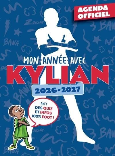 Agenda scolaire officiel Mon année avec Kylian (édition 2026