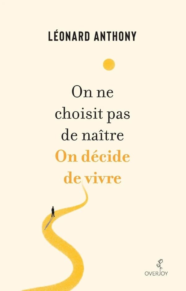 On ne choisit pas de naître, on décide de vivre : écrits déambulatoires