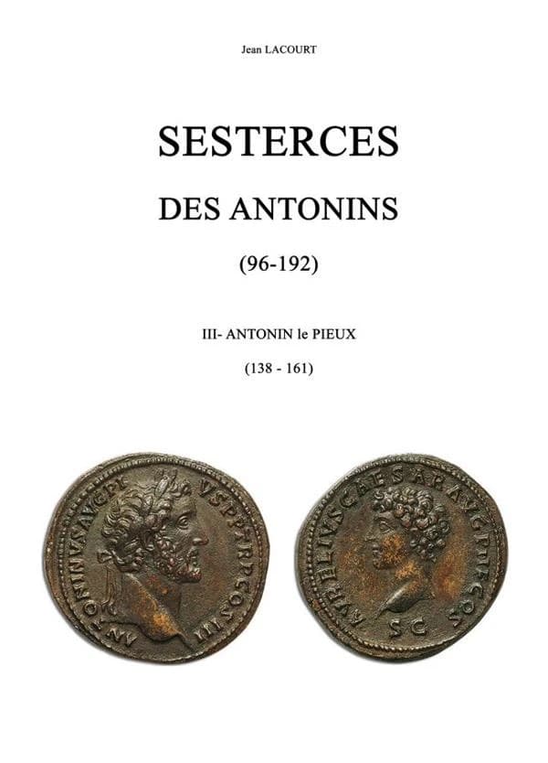 Sesterces des Antonins (96-192) : antonin le Pieux (138 - 161). III