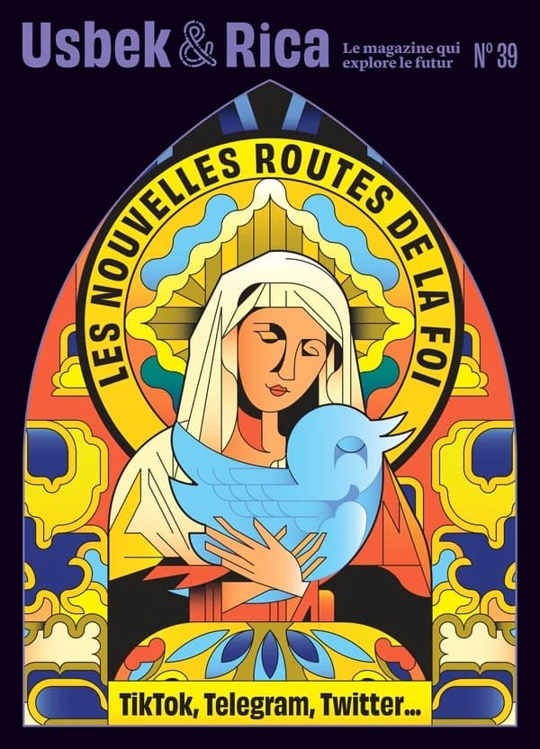 Usbek & Rica n.39 : les nouvelles routes de la foi