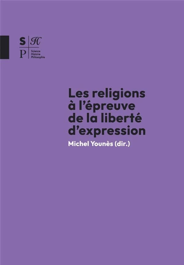 La religion à l'épreuve de la liberté d'expression