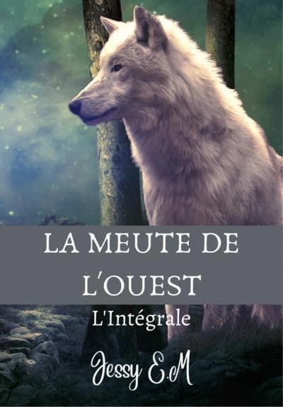La meute de l'ouest