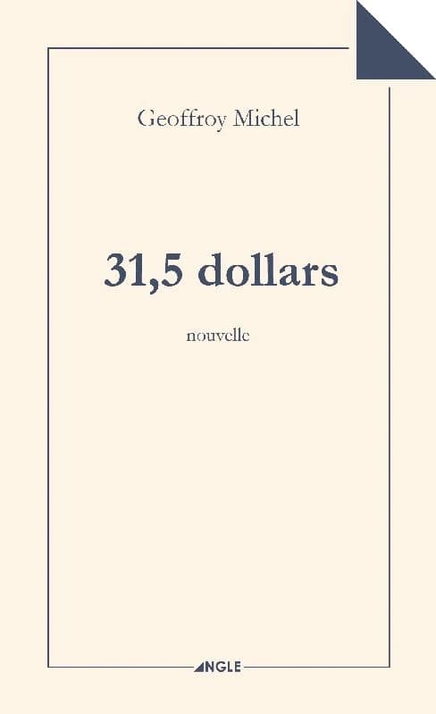 31,5 dollars : nouvelle