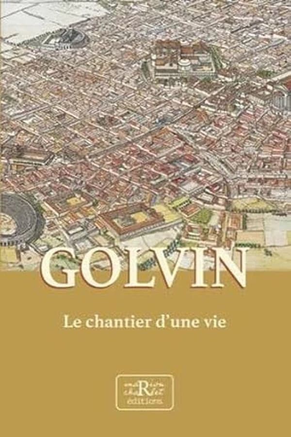 Golvin : le chantier d'une vie