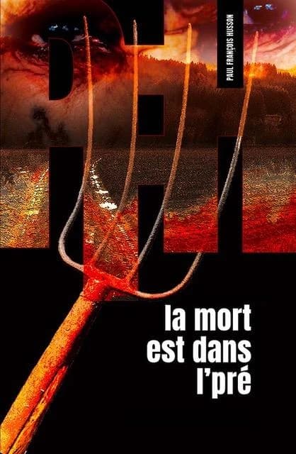 La mort est dans l'pré