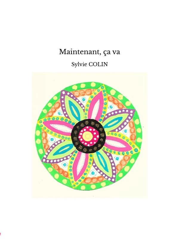 Maintenant, ça va