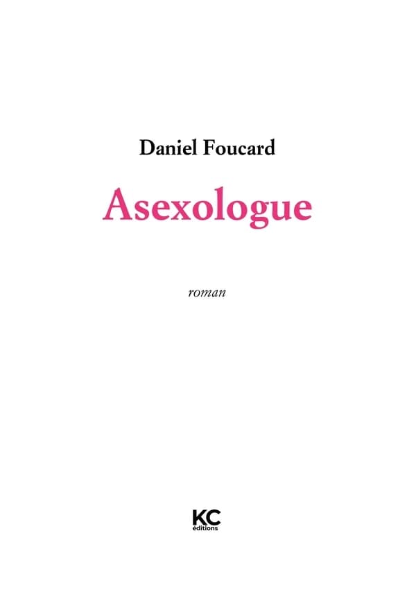 Asexologue : roman