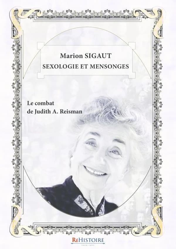 Sexologie et mensonges : Le combat de Judith Reisman