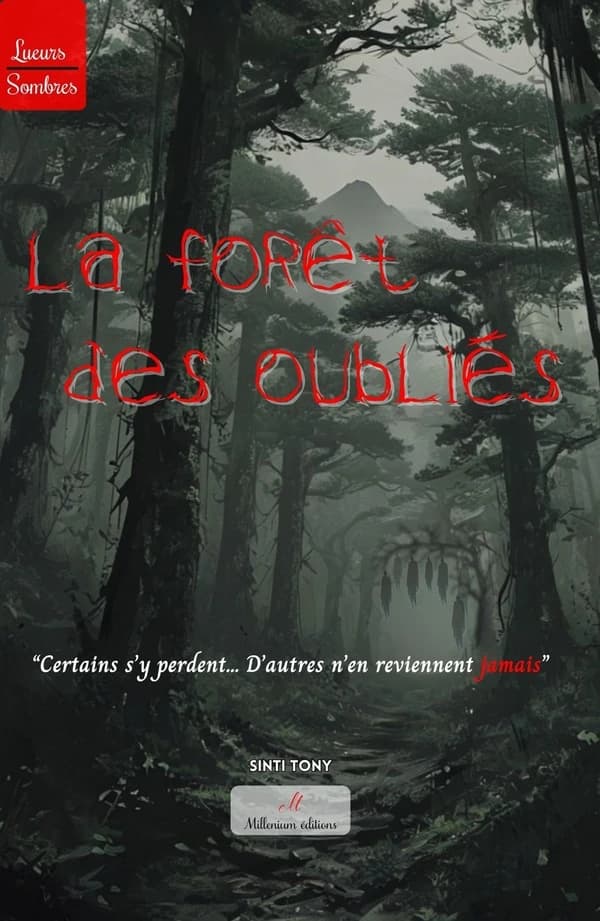 La forêt des oubliés