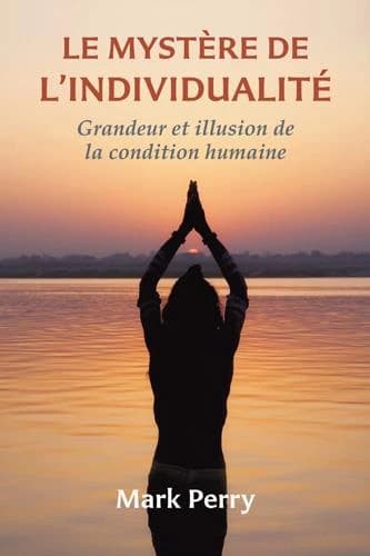 Le mystere de l'individualite