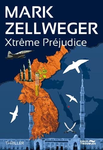 Xtrême préjudice : thriller