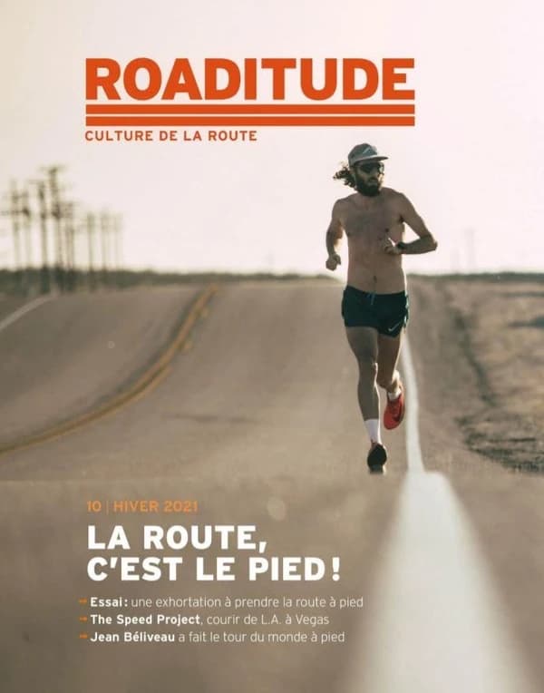 Roaditude n.10 : la route c'est le pied ; hiver 2021