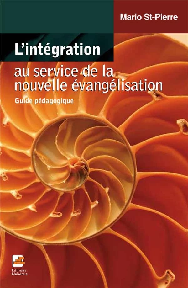 L'intégration, au service de la nouvelle évangélisation