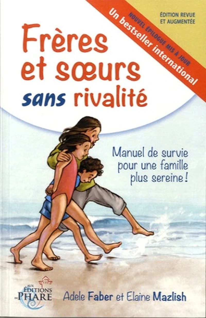 Frères et soeurs sans rivalité